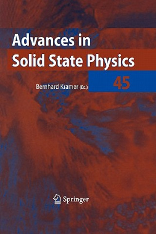 Книга Advances in Solid State Physics 45 Bernhard Kramer