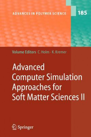 Kniha Advanced Computer Simulation Approaches for Soft Matter Sciences II Christian Holm