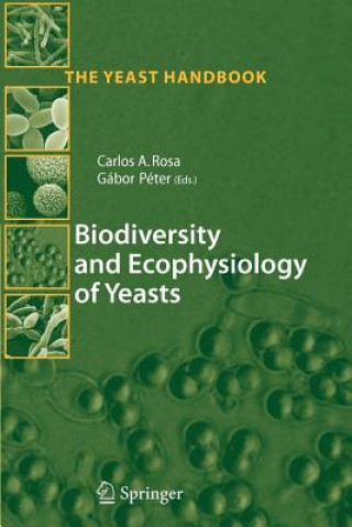 Carte Biodiversity and Ecophysiology of Yeasts Carlos Augusto Rosa