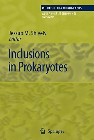 Kniha Inclusions in Prokaryotes Jessup M. Shively