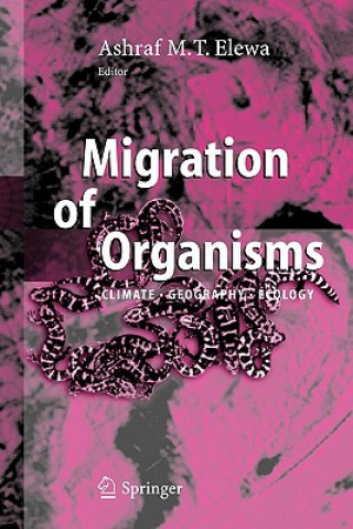 Kniha Migration of Organisms Ashraf M. T. Elewa
