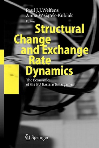 Book Structural Change and Exchange Rate Dynamics Paul J.J. Welfens