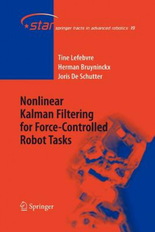 Carte Nonlinear Kalman Filtering for Force-Controlled Robot Tasks Tine Lefebvre