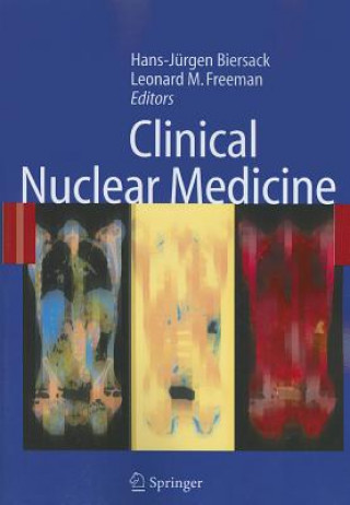 Книга Clinical Nuclear Medicine Hans-Jürgen Biersack