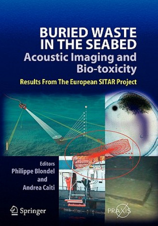 Książka Buried Waste in the Seabed - Acoustic Imaging and Bio-toxicity Philippe Blondel