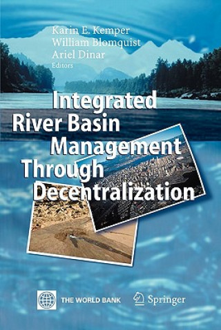 Książka Integrated River Basin Management through Decentralization Karin Kemper