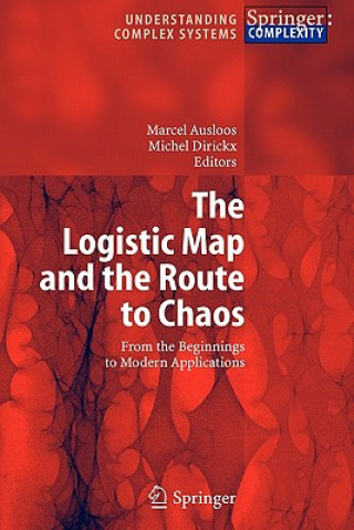 Książka The Logistic Map and the Route to Chaos Marcel Ausloos