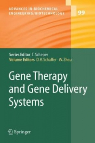 Kniha Gene Therapy and Gene Delivery Systems David V. Schaffer