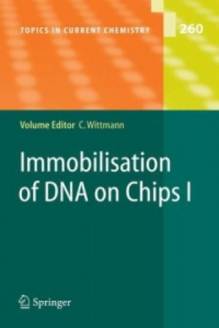 Książka Immobilisation of DNA on Chips I Christine Wittmann