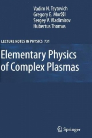 Book Elementary Physics of Complex Plasmas V.N. Tsytovich