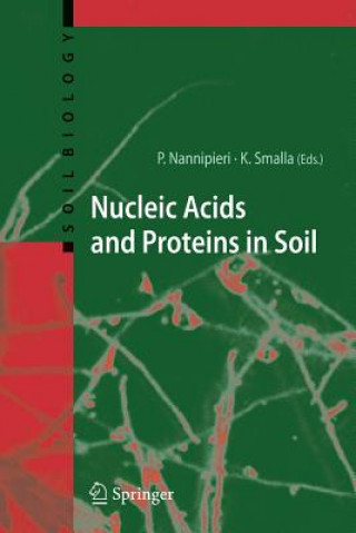 Kniha Nucleic Acids and Proteins in Soil Paolo Nannipieri