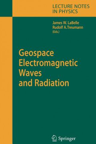 Livre Geospace Electromagnetic Waves and Radiation James W. LaBelle