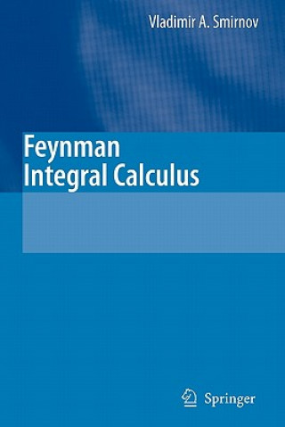 Βιβλίο Feynman Integral Calculus Vladimir A. Smirnov