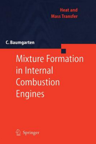 Buch Mixture Formation in Internal Combustion Engines Carsten Baumgarten