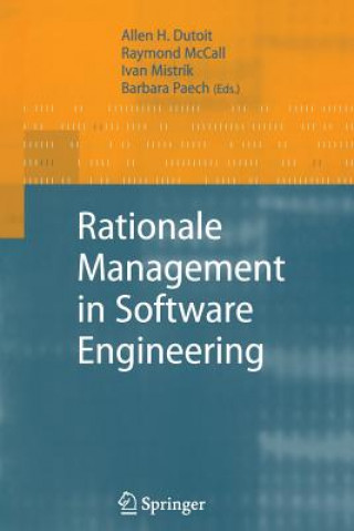 Książka Rationale Management in Software Engineering Allen H. Dutoit