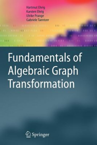 Knjiga Fundamentals of Algebraic Graph Transformation Hartmut Ehrig