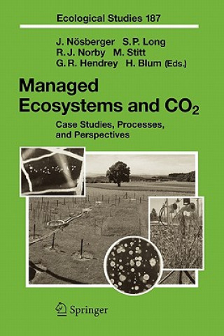 Kniha Managed Ecosystems and CO2 Josef Nösberger