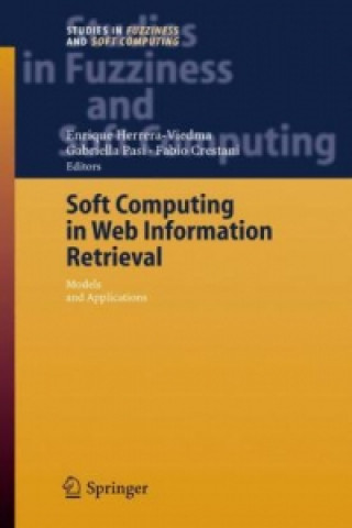 Book Soft Computing in Web Information Retrieval Enrique Herrera-Viedma