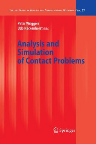 Kniha Analysis and Simulation of Contact Problems Peter Wriggers