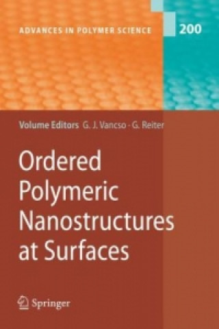Carte Ordered Polymeric Nanostructures at Surfaces G. Julius Vancso