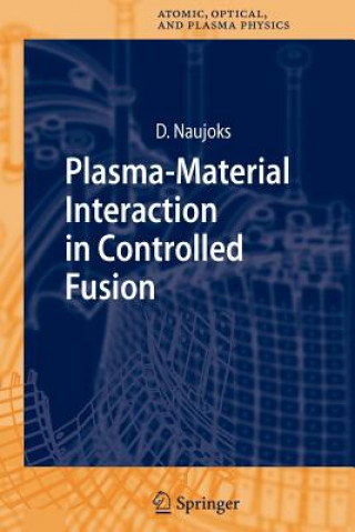 Livre Plasma-Material Interaction in Controlled Fusion Dirk Naujoks