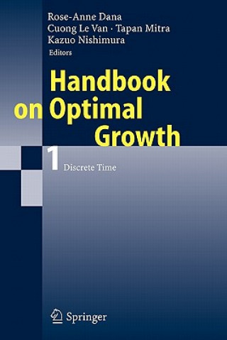 Kniha Handbook on Optimal Growth 1 Rose-Anne Dana