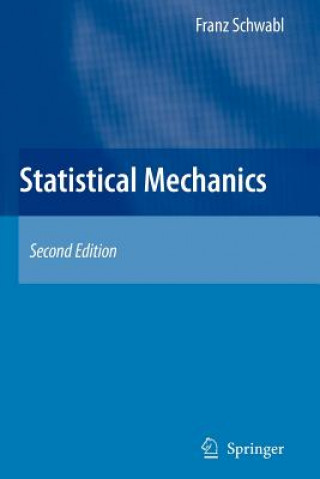 Книга Statistical Mechanics Franz Schwabl