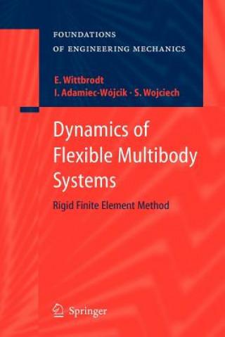 Livre Dynamics of Flexible Multibody Systems Edmund Wittbrodt