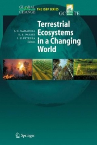 Kniha Terrestrial Ecosystems in a Changing World Josep G. Canadell