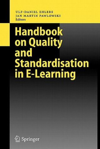 Livre Handbook on Quality and Standardisation in E-Learning Ulf-Daniel Ehlers