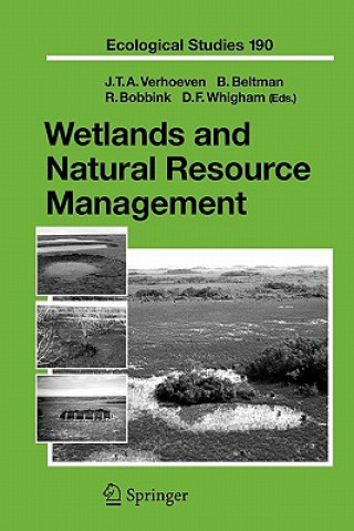 Kniha Wetlands and Natural Resource Management Jos T.A. Verhoeven