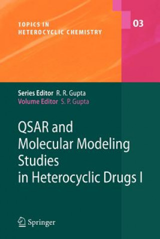 Książka QSAR and Molecular Modeling Studies in Heterocyclic Drugs I S.P. Gupta