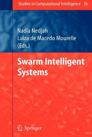 Książka Swarm Intelligent Systems Nadia Nedjah