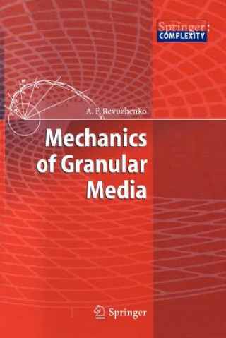 Kniha Mechanics of Granular Media Aleksandr F. Revuzhenko