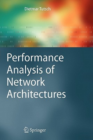 Buch Performance Analysis of Network Architectures Dietmar Tutsch