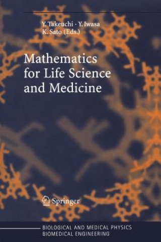 Könyv Mathematics for Life Science and Medicine Yasuhiro Takeuchi