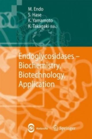 Kniha Endoglycosidases M. Endo