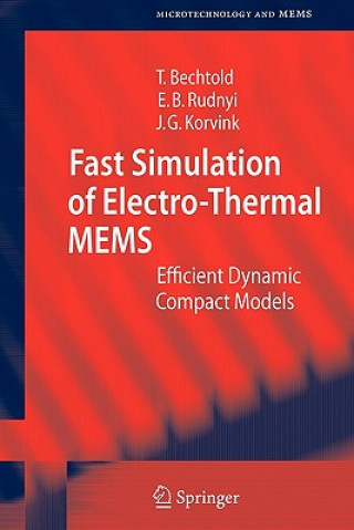 Carte Fast Simulation of Electro-Thermal MEMS Tamara Bechtold