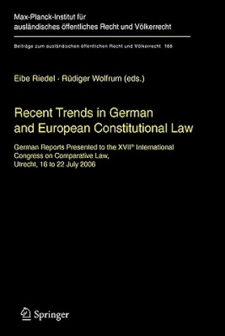 Carte Recent Trends in German and European Constitutional Law Eibe H. Riedel