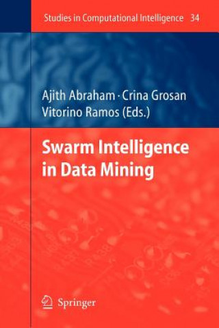 Book Swarm Intelligence in Data Mining Ajith Abraham