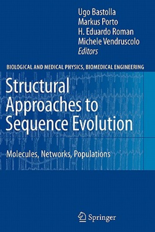 Knjiga Structural Approaches to Sequence Evolution Ugo Bastolla