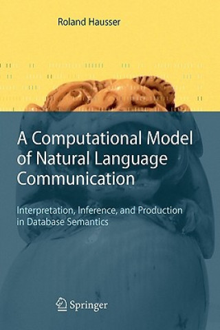 Livre Computational Model of Natural Language Communication Roland R. Hausser