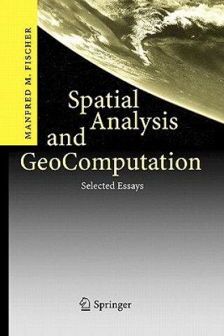 Knjiga Spatial Analysis and GeoComputation Manfred M. Fischer