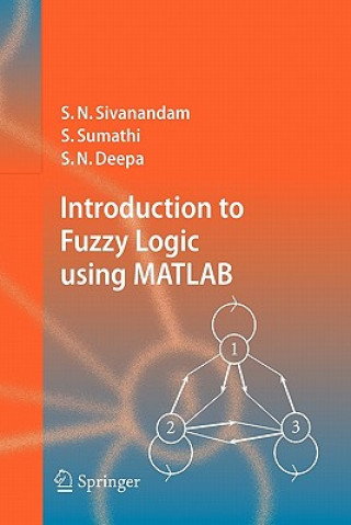 Livre Introduction to Fuzzy Logic using MATLAB S.N. Sivanandam