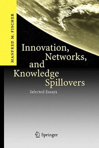 Book Innovation, Networks, and Knowledge Spillovers Manfred M. Fischer