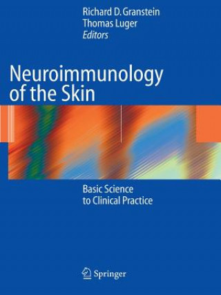 Książka Neuroimmunology of the Skin Richard D. Granstein