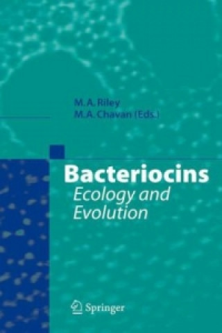 Kniha Bacteriocins Margaret A. Riley