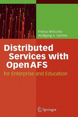 Книга Distributed Services with OpenAFS Franco Milicchio