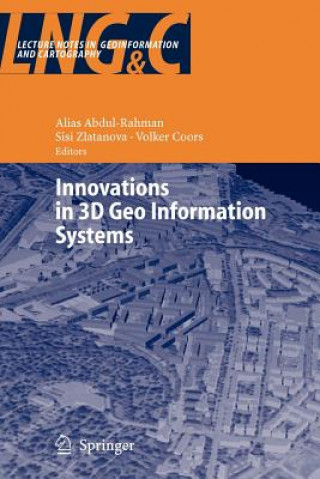 Kniha Innovations in 3D Geo Information Systems Alias Abdul-Rahman