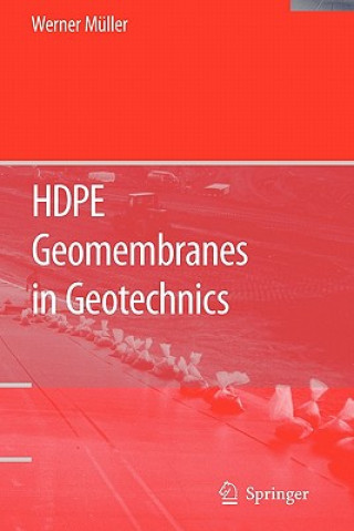 Carte HDPE Geomembranes in Geotechnics Werner W. Müller